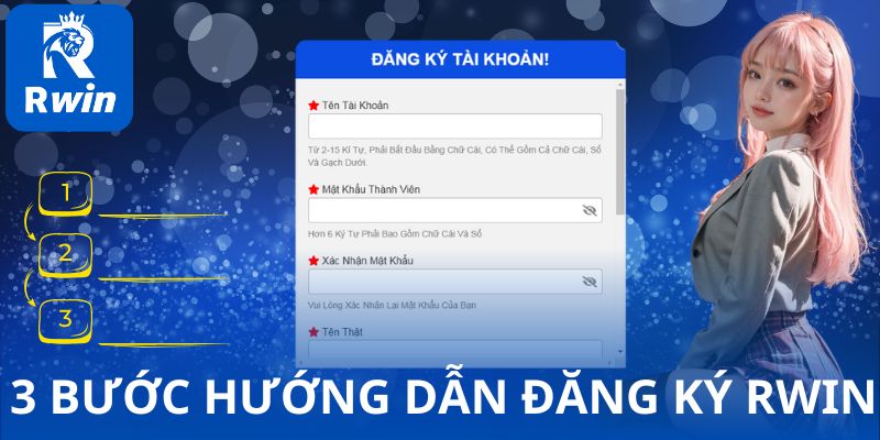 3 bước hướng dẫn đăng ký RWIN nhanh nhất