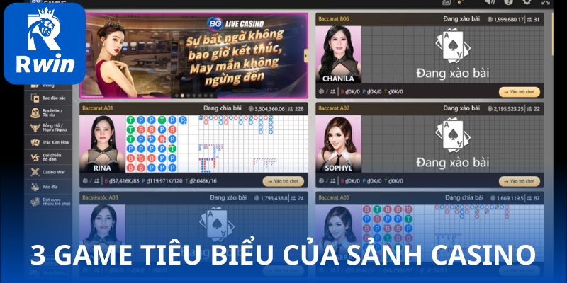 3 game tiêu biểu của sảnh casino