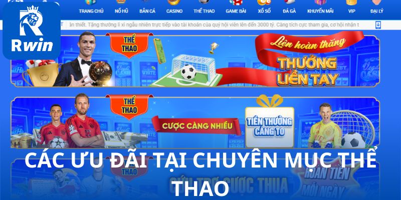 Các ưu đãi tại chuyên mục thể thao