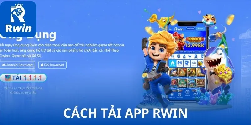 Cách tải app từ nhà cái RWIN