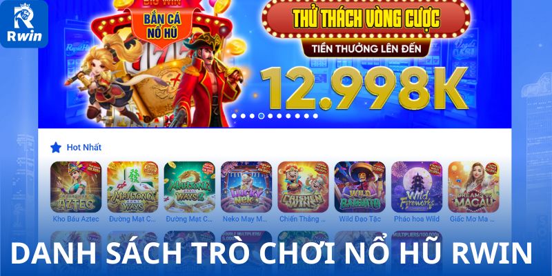 Danh sách trò chơi nổ hũ hấp dẫn nhất dành cho game thủ