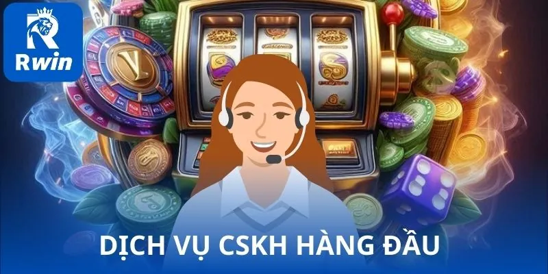 Dịch vụ CSKH hàng đầu