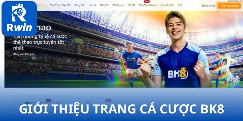 Giới thiệu trang cá cược BK8