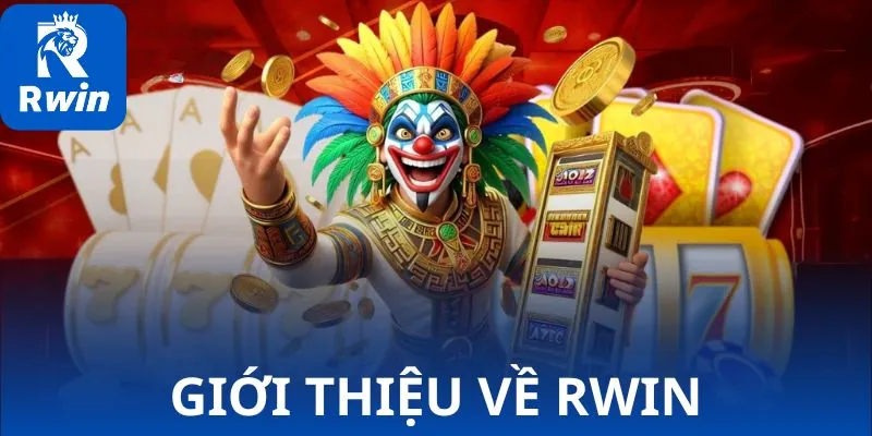 Giới thiệu về RWIN - Nhà cái dẫn đầu xu hướng các cược 2025