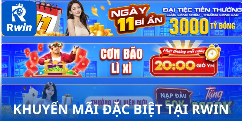 Khuyến mãi đặc biệt tại RWIN