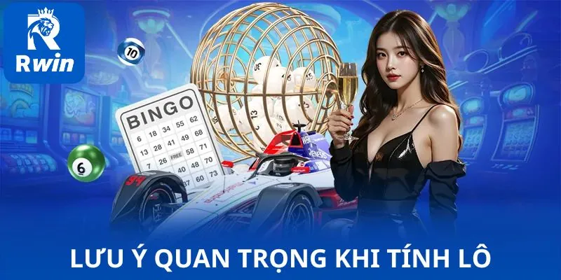 Lưu ý quan trọng khi tính bao nhiêu tiền 1 điểm lô