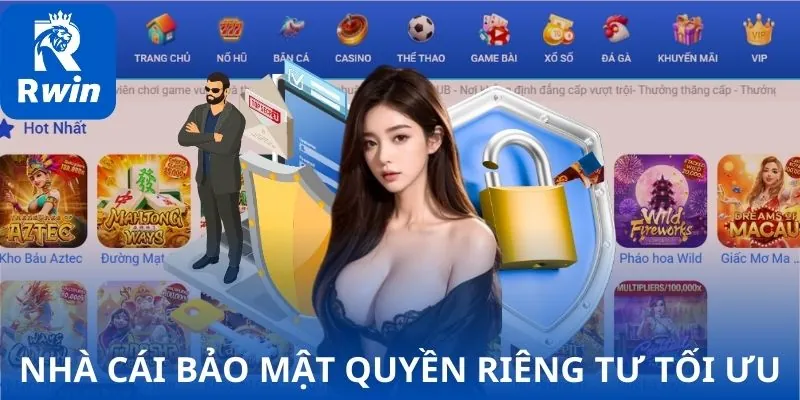 Nhà cái bảo mật quyền riêng tư tối ưu