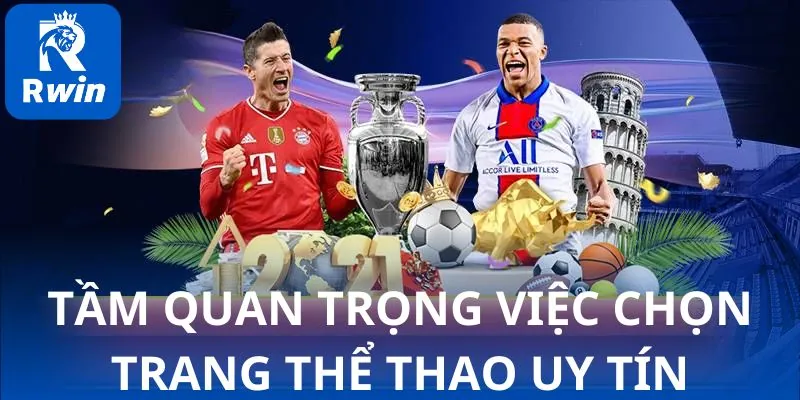 Khái quát về việc lựa chọn các trang cược thể thao uy tín