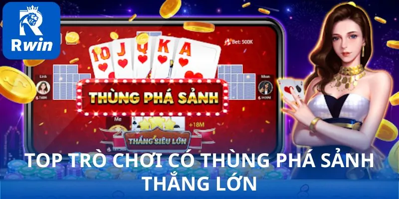 Top game thường xuất hiện thùng phá sảnh thắng lớn.